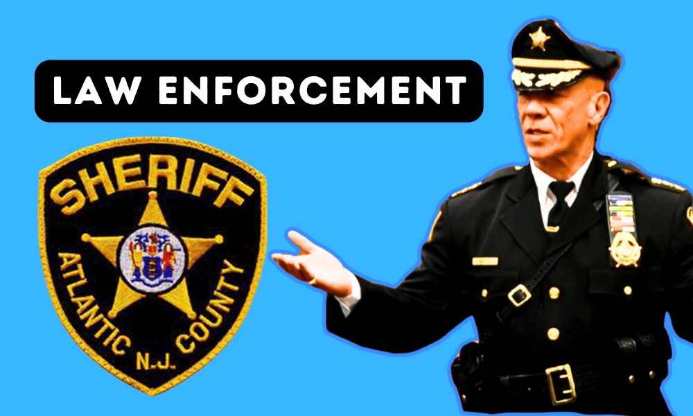 Criminals Beware, New Atlantic County Sheriff Enforcing Law 1 Criminals Beware, New Atlantic County Sheriff Enforcing Law